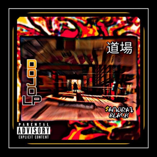DOJO EP